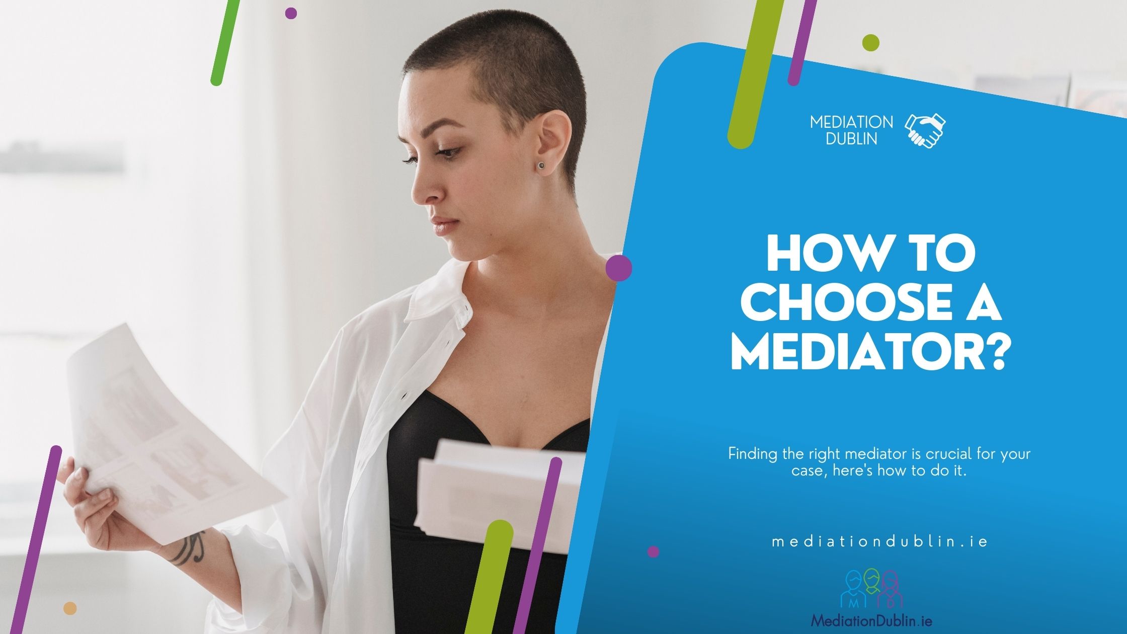 Choosing the Ideal Mediator