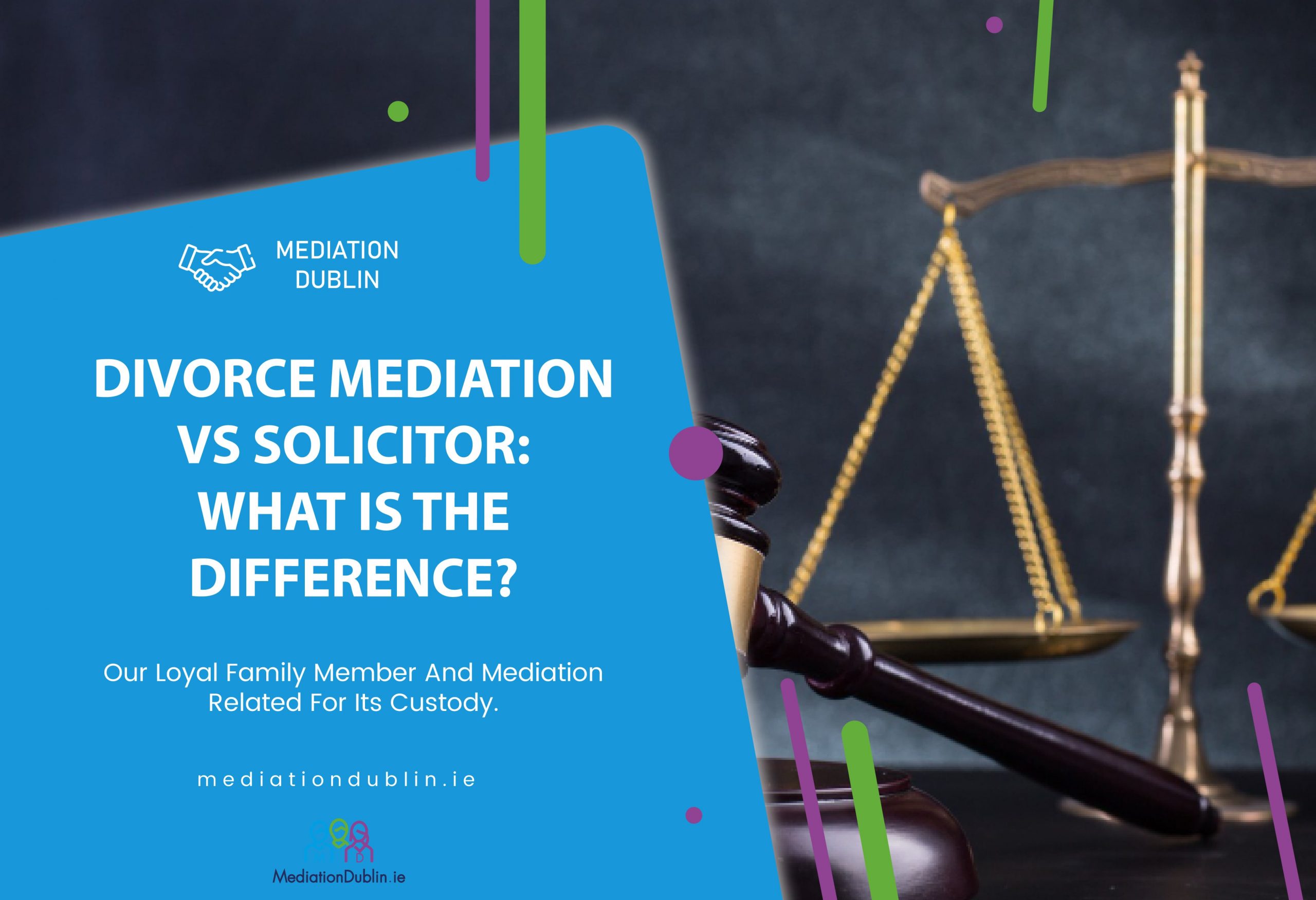 divorce-mediation-vs-solicitor-what-is-the-difference-dublin
